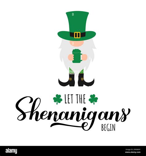 Let The Shenanigans Begin Calligraphy Hand Lettering Cute Gnome