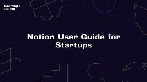 Notion User Guide For Startups