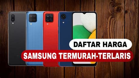 Daftar Harga Hp Samsung Termurah Dan Terlaris Januari Youtube