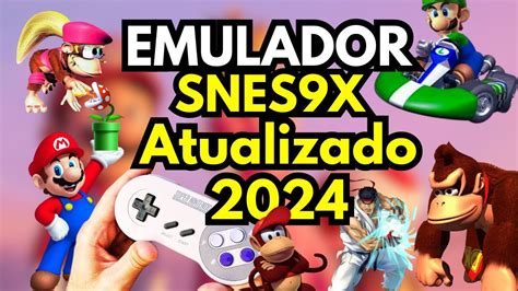 Qual Emulador De Snes Tem Maior Performance - SNES9X: Melhor emulador de SNES 2024 | Instalação e Configuração - YouTube