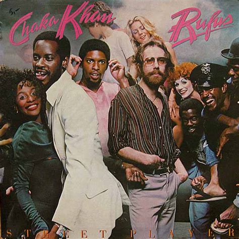 Rufus And Chaka Khan Street Player Releases Discogs