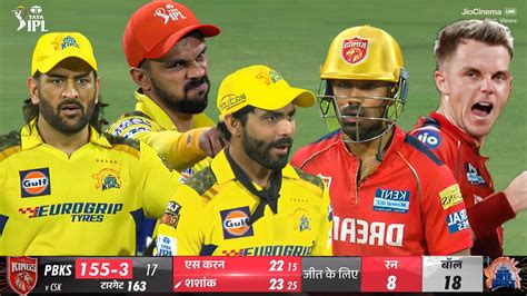 Chennai Super Kings Vs Punjab Kings Last Over Highlights Csk Vs Pbks