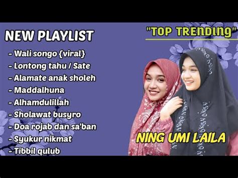 SHOLAWAT FULL ALBUM 2024 TERBARU NING UMI LAILA KOMPILASI RAMADHAN