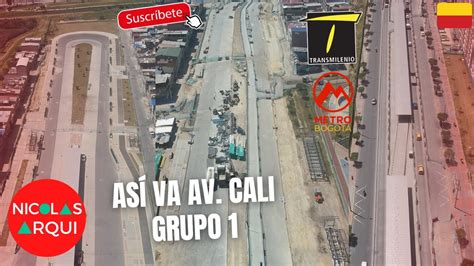 As Va Construcci N De Transmilenio Avenida Cali Entre Av Circunvalar