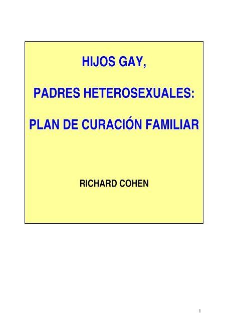 Hijos Gay Padres Heterosexuales Plan De Curaci N Familiar