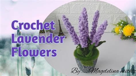 Crochet Lavender Flower Toturial Mengait Bunga Lavender Crochet