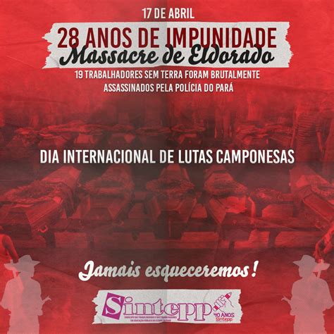 17 ABR Dia Internacional De Lutas Camponesas SINTEPP