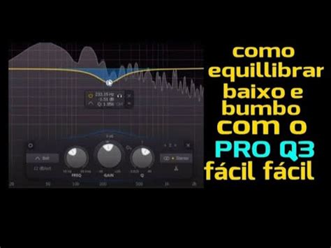 Como Definir Baixo E Bumbo Usando O Pro Q Deixando A Mixagem Mais