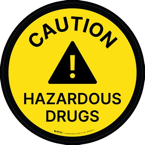 Caution Hazardous Drugs Yellow Circular Floor Sign