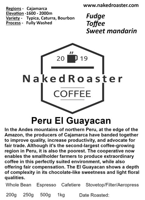 Peru El Guayacan Naked Roaster Coffee Coffeeopia