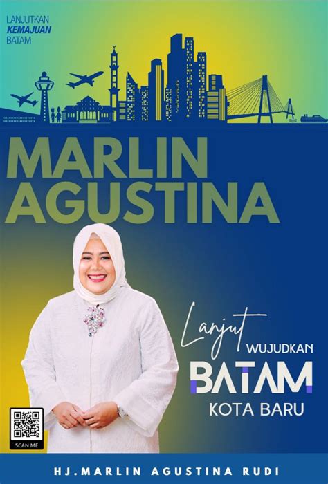 Pilkada Batam Para Tokoh Berlomba Dipinang Marlin Agustina