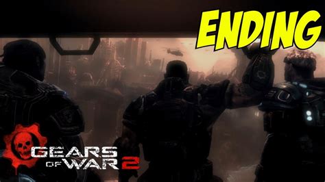 ENDING GEARS OF WAR 2 Gameplay Walkthrough EP 16 YouTube