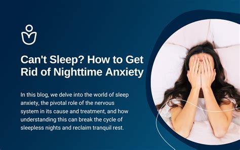 Can T Sleep How To Get Rid Of Nighttime Anxiety