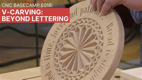 CNC Basecamp E016 V Carving Beyond Lettering YouTube