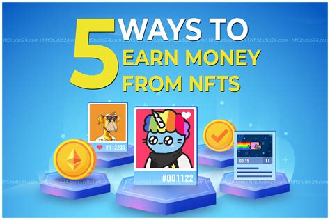 Effective Strategies To Earn Money With Nfts For Beginners