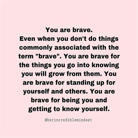 You Are Brave You Are Strong ⠀⠀⠀⠀⠀⠀⠀⠀⠀⠀⠀⠀ You Are Courageous For The