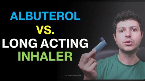 What Is The Difference Between Albuterol And Long Acting Inhalers