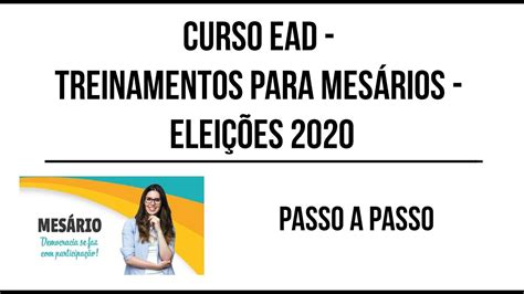 Treinamento de Mesários EAD TSE Passo a Passo cadastramento e