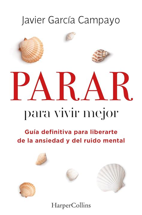 Presentación del libro Parar para vivir mejor Guía definitiva para