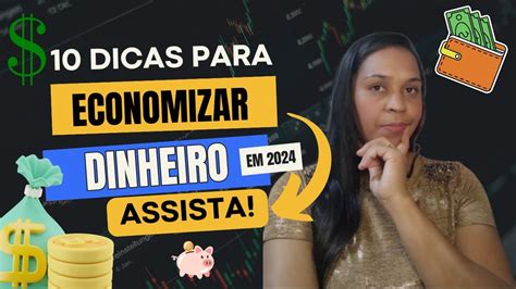 Dicas Para Economizar Muito Em Assista Esse V Deo E Aprenda