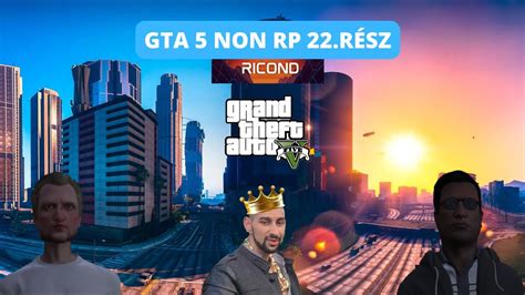 Gta Non Rp Magyar Szerver R Sz Pancserek Vagytok Youtube