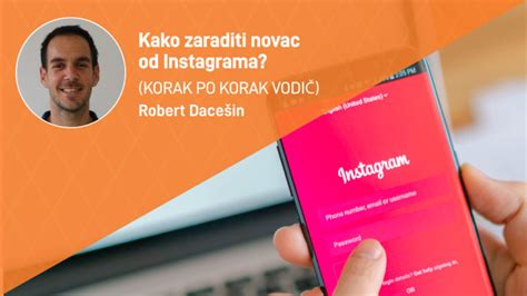 Kako Zaraditi Novac Od Instagrama Korak Po Korak Vodi Moja