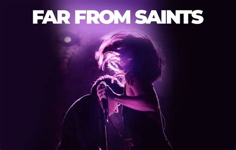 FAR FROM SAINTS ANNOUNCE NEW LONDON WARM UP SHOW - Gigs And Tours News