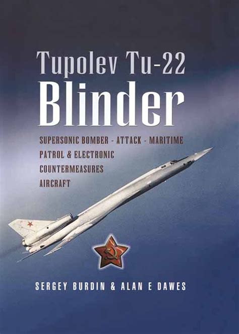 Tupolev TU-22 eBook by Sergey Burdin - EPUB | Rakuten Kobo United States