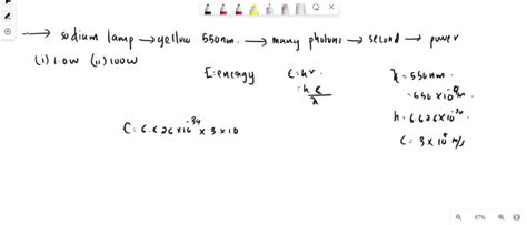 Solved A Sodium Lamp Emits Yellow Light Nm How Many Photons