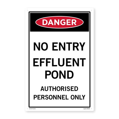 Danger No Entry Effluent Pond Safety Sign – SafeTradie