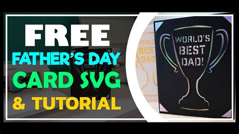 Free Cricut Svg Free Fathers Day Card Design And Tutorial Make With