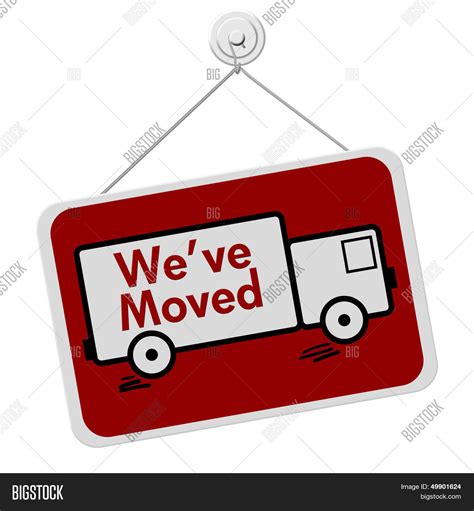 We Have Moved Sign Image & Photo (Free Trial) | Bigstock