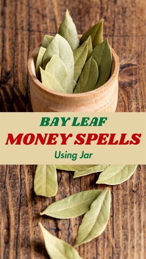 Bay Leaf Money Spell Using Jar Money Spells Money Spells That Work