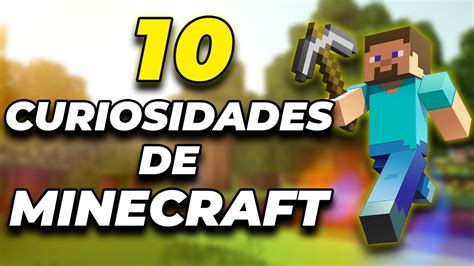 Curiosidades Que No Sab As De Minecraft Joshuacv Youtube