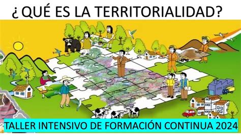 Territorialidad Taller Intensivo De Formaci N Continua Youtube