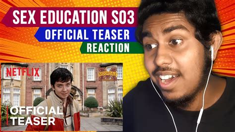 සකස එඩයකශන ආයත Sex Education S03 Teaser Reaction Review