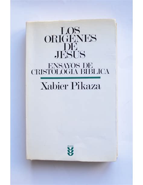 Los Or Genes De Jes S Ensayos Sobre Cristolog A B Blica Solar Del Bruto