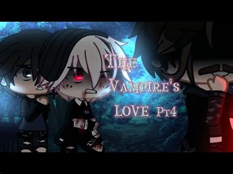 The Vampire S LovePt4 A Gay Love Story GCMM YouTube