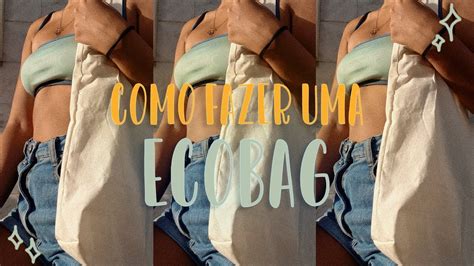 Como Fazer Uma Ecobag Simples Youtube