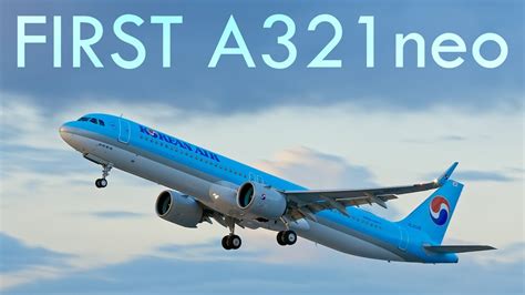 First A321neo For Korean Air Lines YouTube