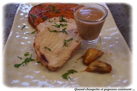 R Ti De Dinde Sauce Au Foie Gras Quand Choupette Et Papoune Cuisinent