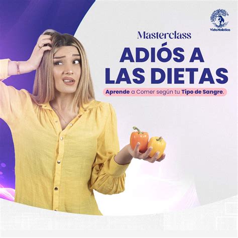 Adiós a las Dietas Aprende a Comer según tu Tipo de Sangre Vida