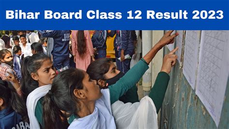 Bseb Result 2023 Class 12 To Be Released Soon At Biharboardonline Bihar