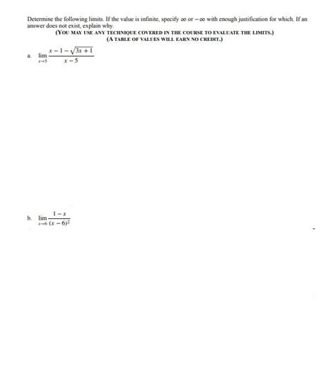 Solved Determine The Following Limits If The Value Is