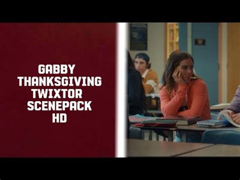 Gabby Thanksgiving Twixtor Scenepack Hd Quality Youtube