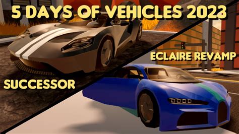 New Successor Eclaire Days Of Vehicles Day Roblox