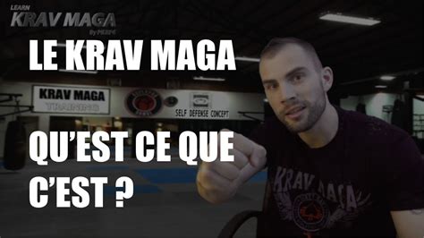 Qu Est Ce Que Le Krav Maga YouTube