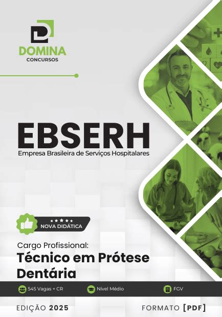 Apostila T Cnico Em Pr Tese Dent Ria Ebserh Domina Concursos