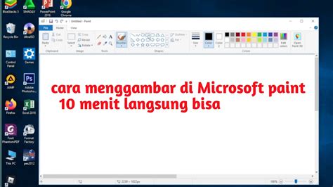 Cara Menggambar Di Microsoft Paint Youtube