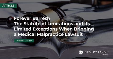 Forever Barred The Statute Of Limitations And Its Limited Exceptions When Bringing A Medical